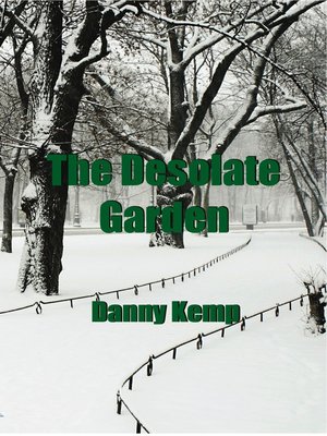 cover image of The Desolate Garden